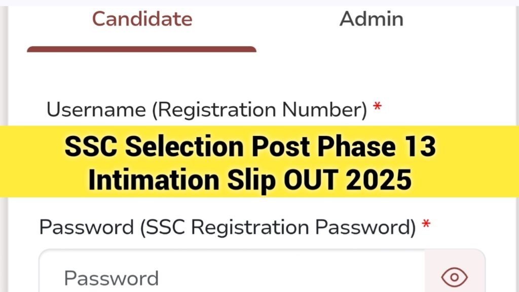 SSC Selection Post Phase 13 City Intimation Slip 2025